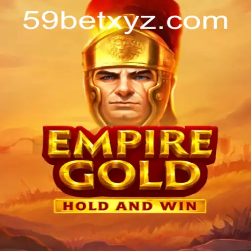 EmpireGold: Unveiling the Strategies and Excitement Behind the Game
