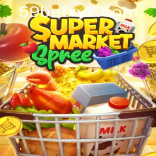 Exploring SupermarketSpree Amidst the Buzz of 59bet PH Login